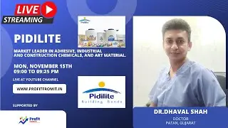 PIDILITE: Q2-RESULT By Dr.Dhaval Shah (Patan) | Profit From It Student