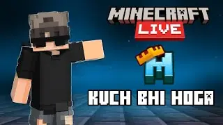 Minecraft Live Playing | Kuch Bhi Hoga | Dead channel recovery Live |