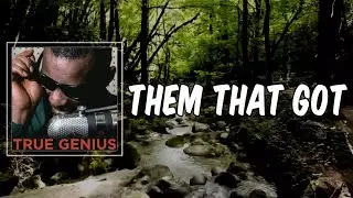 Lyric: Them That Got by Ray Charles