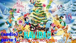 Disney navidad canta con nosotros (audio) parte 1 RetroDisney