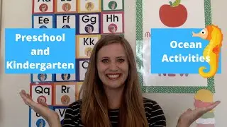 OCEAN Theme Part #3 - Preschool and Kindergarten Activities!