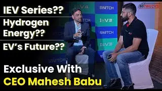 Switch Mobility CEO Mahesh Babu Reveals the Future of EVs & Insights on IeV Series | 91Trucks