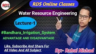 Bandhara Irrigation System By Er. Rahul Nishad #SBTE   #Water Resources  #Civil Engineering 