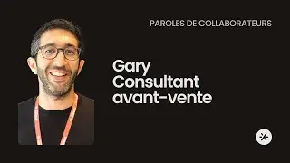1 mn avec Gary - Consultant avant-vente