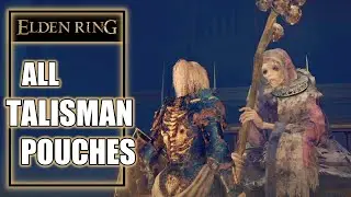 Elden Ring - All Talisman Pouches for More Talisman Slots