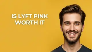 Is Lyft Pink Worth It - UPDATED!