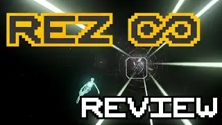 REZ Infinite Review