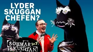 Kommer Skuggan lyda?