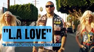L.A LOVE &ndash; A Tribute to the Soul of Los Angeles | Digital Sith Studios -new song