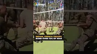 Indian, French Troops Bond over Tug of War at Exercise SHAKTI-VIII