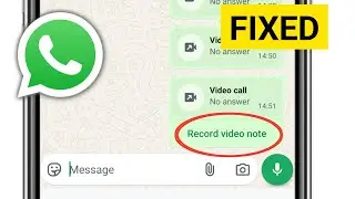 WhatsApp Record video note Problem || Fix Record video note Problem on WhatsApp 