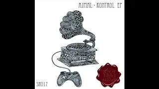SH017 : AJMAL - KONTROL EP - REMOTE ( ORIGINAL MIX )