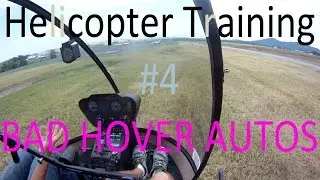 R22 Helicopter Training #4 BAD Hover Autos