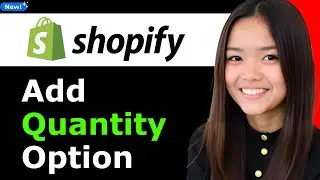 How to Add Quantity Option on Shopify 2026 (Step By Step)