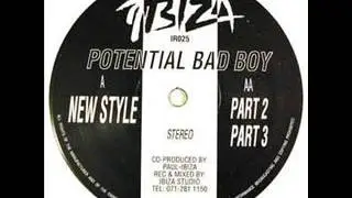 Potential Bad Boy &lrm;&ndash; New Style  IR025