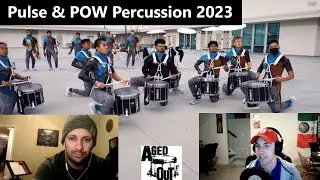 Pulse Percussion 2023 || POW Percussion 2023 || Aged Out Reacts