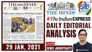 Editorial Analysis | 29 January 2021 | The Hindu | Indian Express | PIB | UPSC CSE/IAS 2021/22
