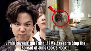 Jimin Reveals the Truth! ARMY Asked to Stop the Spread of Jungkook's Hoax!!!