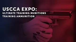 USCCA Expo: UTM Training Ammunition