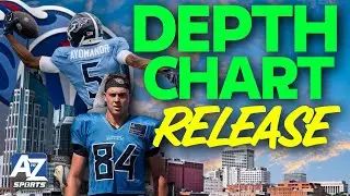 Titans depth chart release: what matters and what doesn&rsquo;t matter