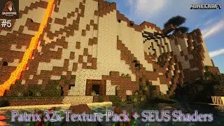 🏔️✨Moving to Mountain Base | Minecraft Patrix 32x Texture Pack + SEUS Shaders #5