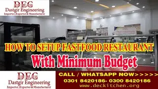 How to Setup Fast Food Restaurant in Pakistan | Fast Food Machinery Supplier in Pakistan