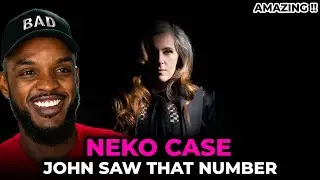 🎵 Neko Case - John Saw That Number REACTION