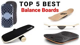 Best Balance Boards Review and Buying Guide 2022 [Top 5 Balance Boards on Market] ✅✅✅