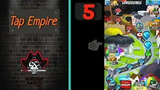 Tap Empire➤Часть 5. Пройдено 30 локаций➤Прохождение