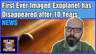 First Ever Imaged Exoplanet has Disappeared after 10 years!