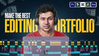 How to Make Editing Portfolio SO Good Clients can't Reject you !
