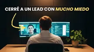 Cierre de ventas real (as&iacute; resuelvo objeci&oacute;n de miedo) Lead imposible