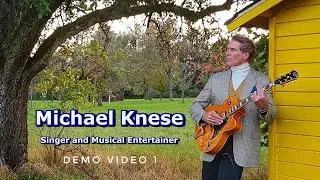 Michael Knese - Musical Entertainer demo video 1
