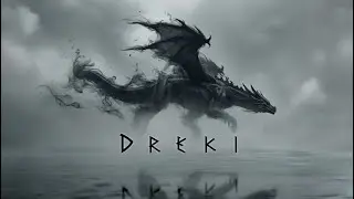 DREKI - Dragon of the North I Viking Battle Music