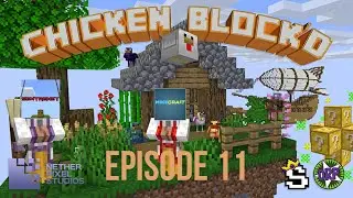 Chicken Block'd Episode 11