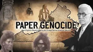How Virginia's Racial Integrity Act Erased Native American Identity