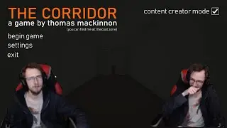 The Corridor: Full Let's Play