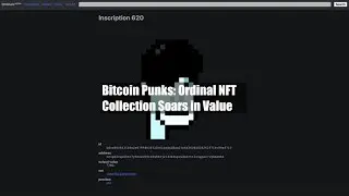 Bitcoin Punks: Ordinal NFT Collection Soars in Value