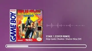 Ninja Gaiden Shadow / Shadow Warrior (GB) OST - STAGE 1 (REMIX)