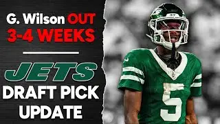 Garrett Wilson OUT - Jets QB for TNF - Draft Pick Update