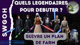 Guide de farm de TOUS les persos légendaires | SWGoH Basics | FR