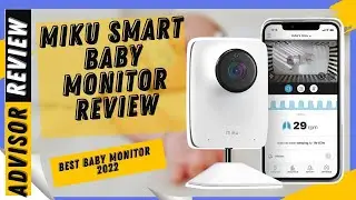 Miku Smart Baby Monitor review 2024 - BEST Baby Monitor 2024
