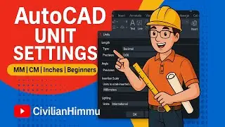 AutoCAD Unit Settings Explained | MM, CM, Inches | Beginner to Pro (CivilianHimmu)