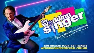 The Wedding Singer | Australian Tour