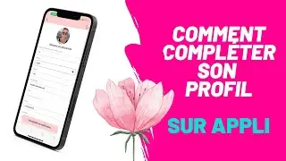 REMPLIR SON PROFILE SUR APPLI DAZZI NAILS
