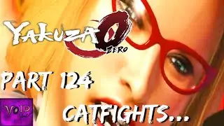 Catfights... - Yakuza 0 100% Playthrough |124| Void Ink Plays
