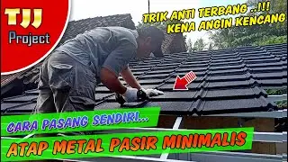 Cara pasang sendiri atap/genteng metal pasir minimalis KOKOROOF