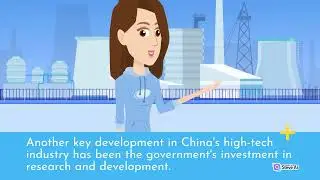 The development of China's high-tech industry | part 1 | Unique World History