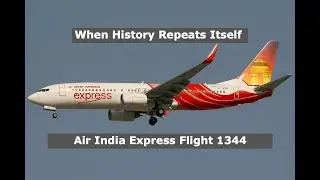 How An Illusion Crashed A Passenger Jet | Air India Express Flight 1344
