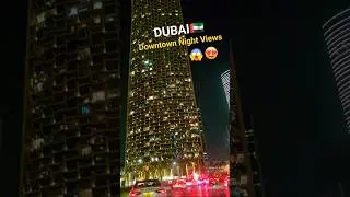 Amazing Downtown Dubai Night Views🇦🇪😱|#shorts #shortsfeed #amazing #downtown #dubai #night #views